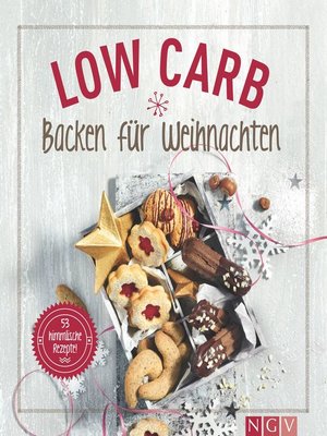 cover image of Low Carb Backen für Weihnachten